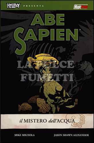 HELLBOY PRESENTA - ABE SAPIEN #     1: IL MISTERO DELL'ACQUA